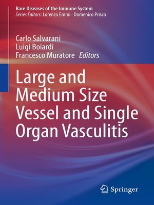 cover image of Large and Medium Size Vessel and Single Organ Vasculitis